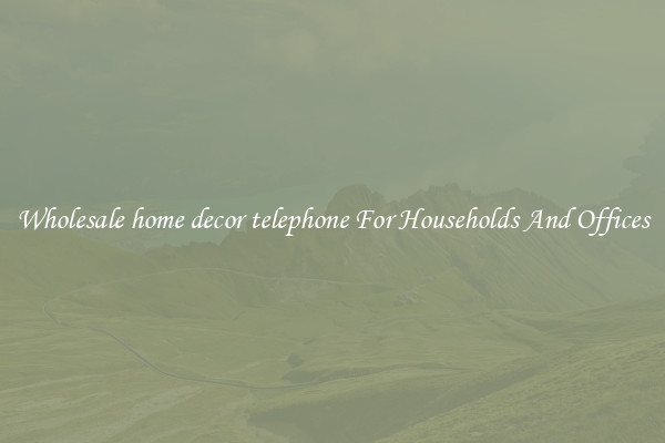 Wholesale home decor telephone For Households And Offices